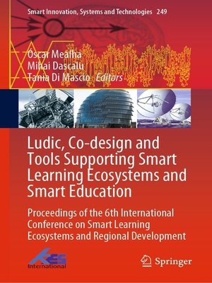 cover image of Ludic, Co-design and Tools Supporting Smart Learning Ecosystems and Smart Education